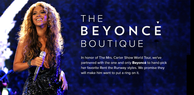 The Beyonce Boutique | Rent The Runway